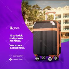 an advertisement for a hotel with a suitcase on wheels and palm trees in the background