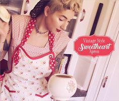 a woman in an apron is pouring something into a bowl on a counter top with the words vintage style sweetheart apron over it