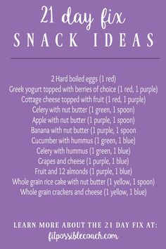 21 Day Fix Easy SNACK ideas 21 Day Fix Meal Plan For Beginners, 21 Day Fix Snack Ideas, 21 Day Fix Snacks, 21 Day Fix Plan, Easy Snack Ideas, Beachbody 21 Day Fix, Fixate Recipes, 21 Day Fix Diet, 21 Day Diet