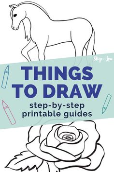 the cover of things to draw step - by - step printable guides