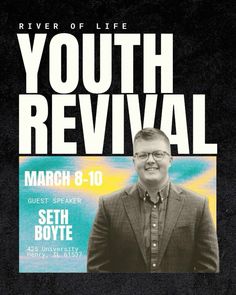 a poster for the youth revival event with a man in a suit and tie smiling