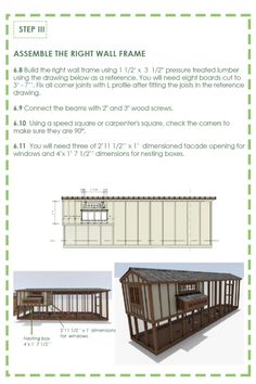 the instructions for how to build a chicken coop with an attached roof and side walls