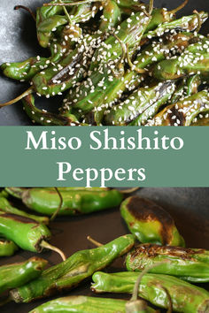 Shishito Peppers being charred on a cast iron skillet. as well as Miso Shishito Peppers being served in a black bowl Shishito Peppers Recipe, Shishito Pepper Recipe, Blistered Shishito Peppers, Mediterranean Appetizers, Recipe Appetizers, Island Recipes, Shishito Peppers, Baked Goat Cheese, Sushi Menu