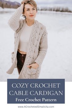 The Cozy Crochet Cable Cardigan has a slightly oversized fit, tapered sleeves, inset pockets, and last, but not least, it’s nearly seamless! Size inclusive cardigan pattern includes women's XS-5X. A DIY crochet cardigan that's perfect for layering and a great transitional sweater through all seasons. Crochet cardigan pattern free that includes sizes XS - 5XL.