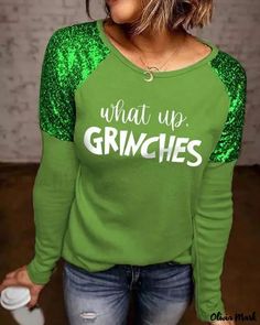 Olivia Mark - Christmas Grinches Letter Print Contrast Sequin Top Green Blouse, Sequin Top, Olivia Mark, Christmas Tshirts, Letter Print, Grinch, Christmas Shirts, Casual Chic, Fashion Branding