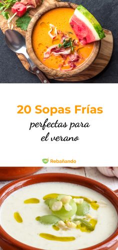 two bowls filled with soup on top of a wooden tray and the words 20 sopass frias perfectes para el verano