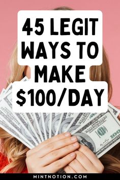 45 creative ways to make $100 a day How To Earn $100 A Day, Skills To Make Money, Quickest Way To Make Money, Pinterest Va, Hustle Money, Daily Ideas