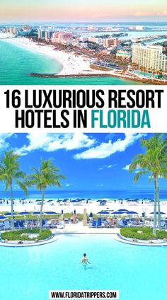 16 Luxurious Resort Hotels in Florida Vacation In Florida, All Inclusive Resorts In Florida, Best Beach Resorts In The Us, Florida Staycation Ideas, Best Florida Vacations, Florida Honeymoon Destinations, Florida Vacation Destinations, Best Resorts In Florida