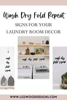 wash dry fold repeat signs for your laundry room decor