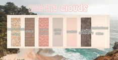 the beachy clouds palette is shown with different colors and textures, along with an ocean view