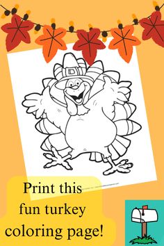 a turkey coloring page with the words, print this fun turkey coloring page for kids