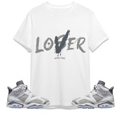 Loser Lover Unisex T-shirt Match Jordan 6 Cool Grey Made to match your sneakers! * SHOES NOT INCLUDED * Regular fit Runs true to size 100% cotton Tracking information included! The screen on your device (computers, phone, and tablet, etc.) may display different colors and saturations from the actual garment. Also, the item colors may not be as saturated in person as they are displayed on your screen right now. We do our best to match our shirts as much as possible. ** Care Instructions ** Machin Grey And White 6s Outfit, Casual Cotton Low-top Tops, Comfortable Cotton T-shirt For Streetwear, Comfortable Fit T-shirt With Text Print For Streetwear, Cool Grey 6s Outfit, Jordan 6 Cool Grey Outfit, Grey Jordans Outfit, Jordan 6 Cool Grey, Gray And White Jordans