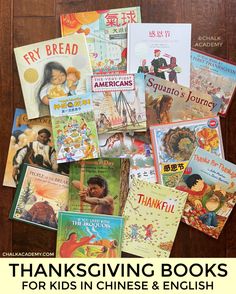 thanksgiving books for kids in chinese and english with text overlay that reads, thanksgiving books for kids in chinese and english