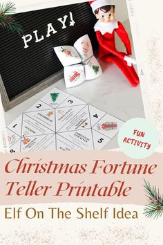 the elf is playing with christmas fortune teller printables