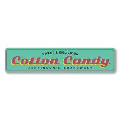 a sign that says cotton candy on the front and back of it's sticker