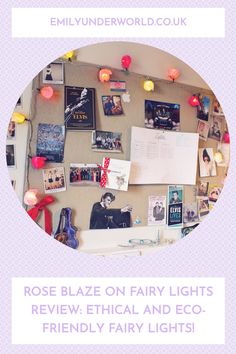 a bulletin board with many pictures on it and the words rose blaze on fairy lights review,