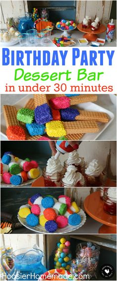 birthday party dessert bar in under 30 minutes