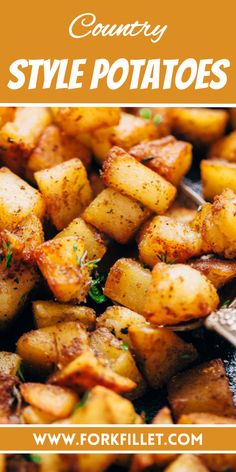 a close up of potatoes on a plate with the title country style potatoes in the middle