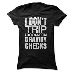 Random Gravity Checks Funny Tee Shirts, Funny Outfits, Cool Stuff, Funny T