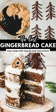 the best gingerbread cake recipe with step - by - step instructions