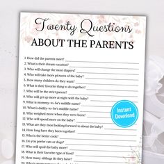 a baby shower game with the words twenty questions about the parents written in blue on it