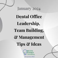 January 2024 Dental Office Management, Leadership, and Team Building Ideas | Dental Manager, Dental Office Marketing Ideas, Dental Office Promotion Ideas, Dental Office Manager Tips, Morale Ideas, Dental Assistant School