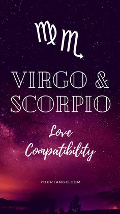 the zodiac sign for virgo and scorpio is shown in front of a night