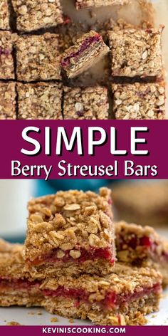 berry streusel bars stacked on top of each other with the words, simple