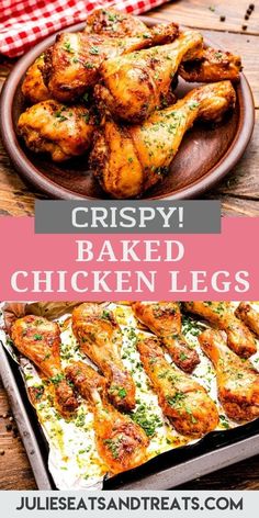 crispy baked chicken legs on a plate with text overlay that reads crispy baked chicken legs