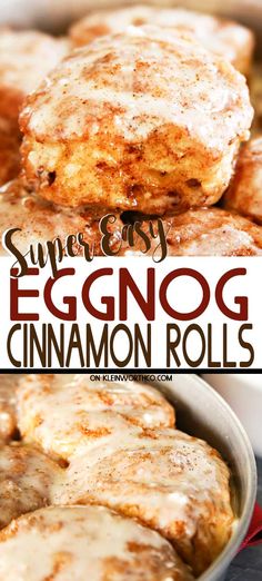 some eggnog cinnamon rolls in a pan with the title overlay reading super easy eggnog cinnamon rolls