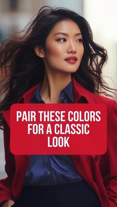 Red Color Combinations Outfits, Blue Color Combo, Colour Pairing, Wardrobe Color Guide, Elegant Office Wear, Office Attire Women, Colour Combinations Fashion, Burgundy Outfit, Color Combos Outfit