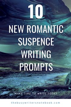 the title for 10 new romantic suspense writing prompts, with an image of a wolf