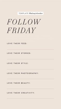 an email form with the words follow friday and love their stories in black on it