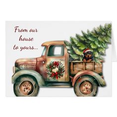 an old truck with a christmas tree in the back is greeting someone for their holiday