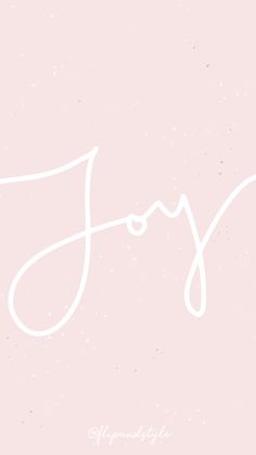 the word joy written in white on a pink background