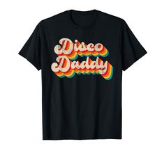 PRICES MAY VARY. Retro Disco Daddy with 60s 70s clothing for men women who love disco. This retro Disco Daddy tee is as gifts idea for Daddy or yourself. Lightweight, Classic fit, Double-needle sleeve and bottom hem Mens Disco Costume, Dad Costume, 70s Clothes, Disco Costume, 70s Design, Vintage Disco, 70s Clothing, Retro Disco, Matching Costumes