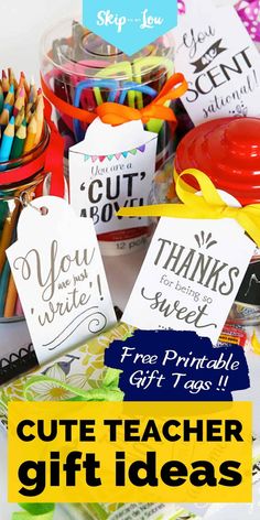 teacher appreciation gift ideas with free printables for teachers and their students to give