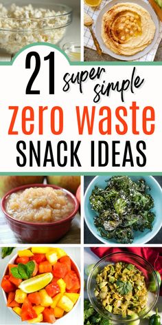 21 super simple zero waste snack ideas