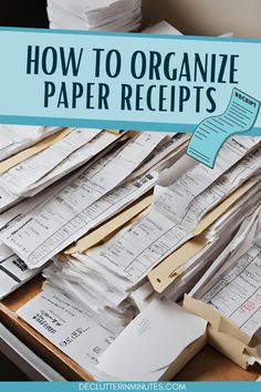 a drawer full of papers with the words how to organize paper receipts on top of it