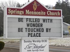 a church sign with the words be filled with wonder be touched by peace