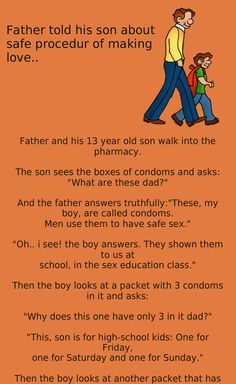 an orange background with the words father told his son about safe procedure of making love