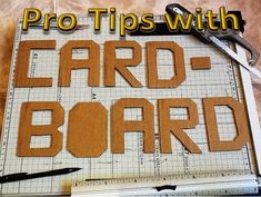 the words pro tips with card - board are cut out from construction paper