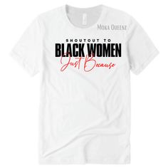 Shout Out To Black Women Just Because Uplift and encourage the women in your life, give a Shout Out To Black Women, Just Because. This stylish Black Pride shirt is the perfect display of support for the women in our community. Fit & Style: UNISEX FIT offers a relaxed fit that works well for women and men. Choose a size down in Unisex if you prefer a more fitted silhouette (e.g., if you are a Ladies XL, choose Unisex L). Sizes: S-4X Material: Made of 100% ring-spun cotton. Feel: Super soft for al Black Pride, Pride Shirts, Fitted Silhouette, Step Moms, Fit Style, Casual Everyday, Just Because, Shout Out, Circuit