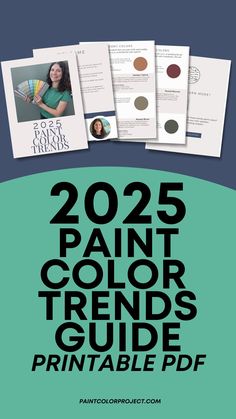 Wondering what are the top trending paint colors for your home in 2025? Download my convenient PDF guide with top paint + accent colors with specific colors by Sherwin Williams, Benjamin Moore, and Behr for each! Paint Color Trends, Top Paint Colors, Colors For 2024, Trending Colors, Trending Paint Colors, Perfect Paint Color, Paint Brands, Top Trending, Quick Guide