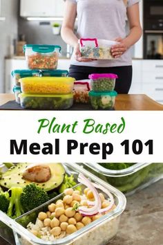 a woman standing in front of a table filled with food and vegetables, while the words plant based meal prep 101 are overlaid