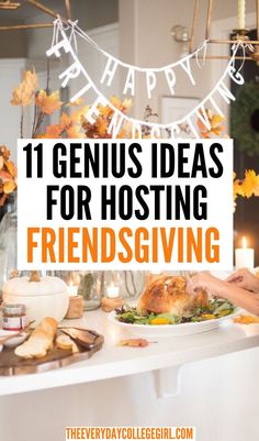 Friendsgiving Ideas Ideas For Hosting Thanksgiving, Thanksgiving Potluck Decorations, Ideas For Friendsgiving Dinner, Thanksgiving Friendsgiving Decorations, Friends Giving Menu Ideas, Planning A Friendsgiving, Friend Thanksgiving Party, Friends Giving Dinner Ideas, Thanks Giving Hosting Ideas