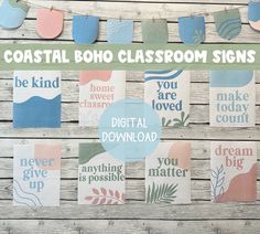 there are many different signs on the wall with words that say, coastal boho classroom signs