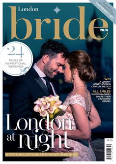 a bride and groom embracing on the cover of london at night magazine, which features an image of their wedding day