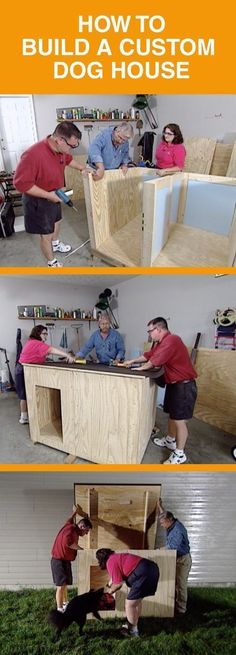 three pictures showing how to build a custom dog house