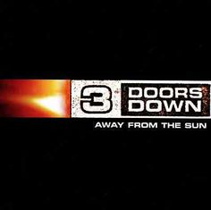 Find many great new & used options and get the best deals for 3 Doors Down - Away from the Sun (CD) • NEW • Matt Roberts, Three Doors Down at the best online prices at eBay! Free shipping for many products!